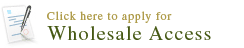 Click here to apply for Wholesale Access